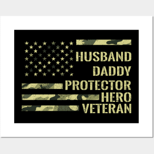 Husband Daddy Protector Hero Veteran Posters and Art